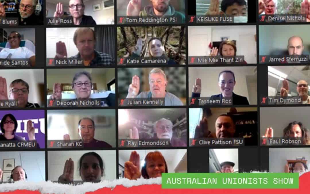 Australian unionists gather online in solidarity with Myanmar