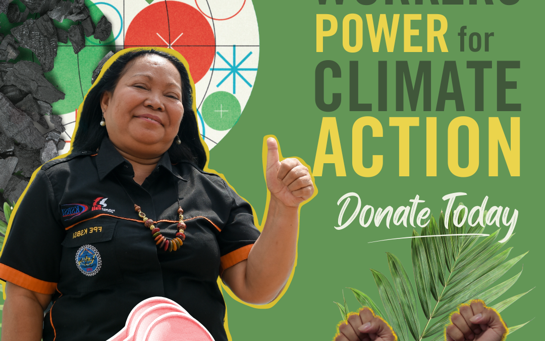 EOFY Appeal: Worker’s Power for Climate Action